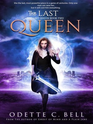 cover image of The Last Queen Book Two